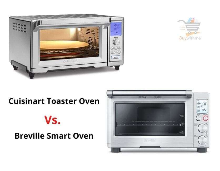 Read more about the article Breville vs Cuisinart Toaster Oven – Check Why Cuisinart is Best!