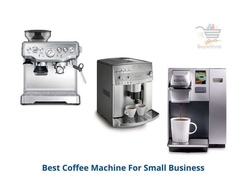 Read more about the article Best Coffee Machine For Small Business