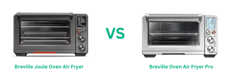 Read more about the article Breville Air Fryer Pro Vs Joule – Check Which One Is Best & Why?